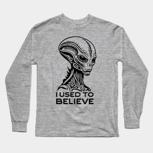 I Used to Believe. Alien Design Long Sleeve T-Shirt